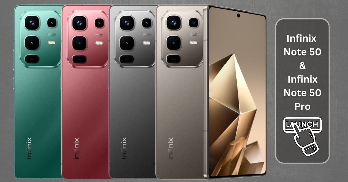 50MP कैमरा और 5200mAh बैटरी के साथ Infinix Note 50 और Note 50 Pro लॉन्च, जानिए कीमत और फीचर्स